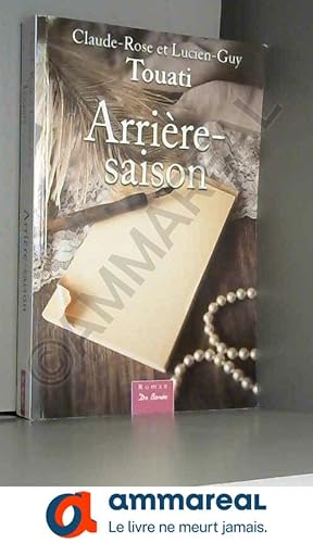 Bild des Verkufers fr L'arrire-saison zum Verkauf von Ammareal