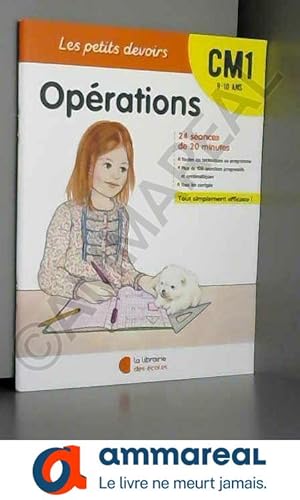 Seller image for Les Petits Devoirs - Oprations CM1 for sale by Ammareal