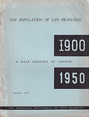 Seller image for Population of San Francisco 1900-1950 for sale by Clivia Mueller