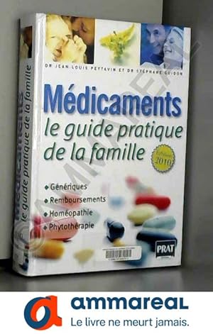 Imagen del vendedor de Mdicaments : Le guide pratique de la famille a la venta por Ammareal