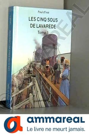 Seller image for Les cinq sous de Lavarde, Tome 1 : for sale by Ammareal