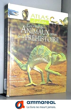 Image du vendeur pour Atlas Nature : Animaux prhistoriques mis en vente par Ammareal