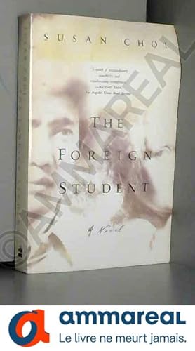 Bild des Verkufers fr [The Foreign Student] [By: Choi Susan] [September, 2004] zum Verkauf von Ammareal