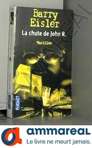 Image du vendeur pour La chute de John R. mis en vente par Ammareal