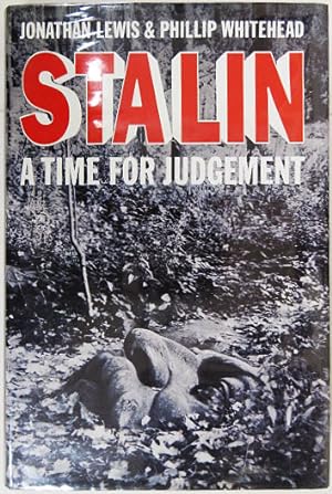 Bild des Verkufers fr Stalin: A Time for Judgement. zum Verkauf von Entelechy Books