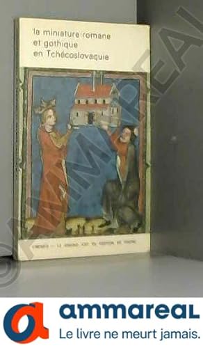 Bild des Verkufers fr La miniature romane et gothique en Tchcoslovaquie zum Verkauf von Ammareal