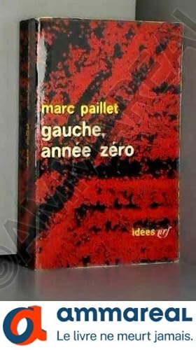 Image du vendeur pour Gauche, anne zro mis en vente par Ammareal