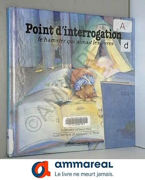 Seller image for Point d'Interrogation : Le hamster qui aimait les livres for sale by Ammareal