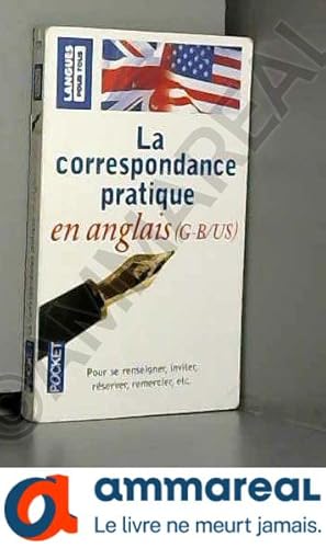 Seller image for La correspondance pratique en anglais for sale by Ammareal