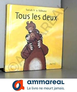 Bild des Verkufers fr Tous les deux zum Verkauf von Ammareal