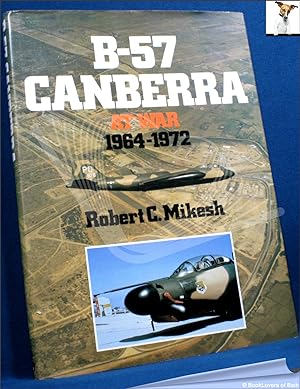 Bild des Verkufers fr B-57 Canberra at War 1964-1972 zum Verkauf von BookLovers of Bath