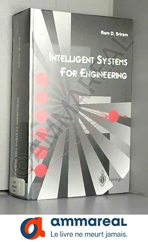 Seller image for Intelligent Systems for Engineering: A Knowledge-Based Approach for sale by Ammareal