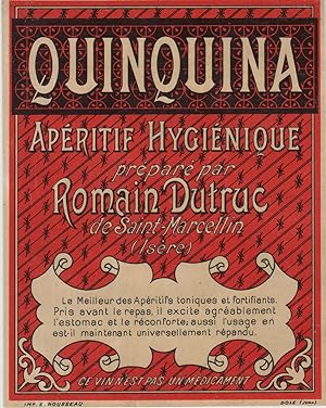 "QUINQUINA Romain DUTRUC Saint-Marcellin" Etiquette-chromo originale (entre 1890 et 1900)