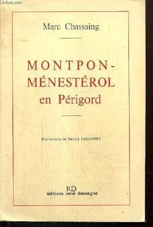 Image du vendeur pour Montpon-Mnestrol en Prigord mis en vente par Le-Livre