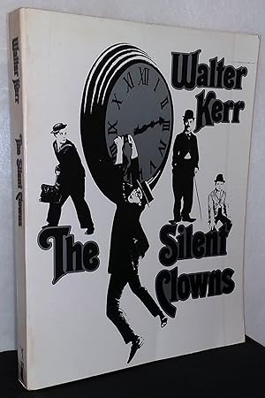 Imagen del vendedor de The Silent Clowns a la venta por San Francisco Book Company