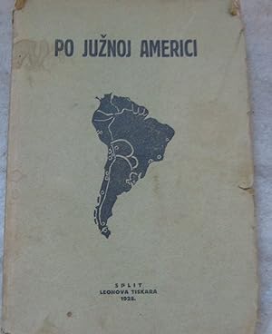 Po Juznoj Americi ( En América del sur)