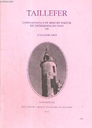 Bild des Verkufers fr Taillefer, connaissance et mise en valeur du patrimoine du pays de Villamblard, n12 (novembre 2002) : Gabriel Bordas, une passion, une vie (Josette Combalier, Catherine Paoletti) / Dcouverte archologique (Jean-Paul Bordier) / Le train de la Ressgue. zum Verkauf von Le-Livre