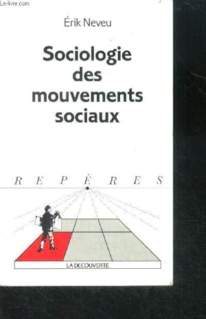 Bild des Verkufers fr Sociologie des mouvements sociaux - collection reperes n 207 zum Verkauf von Le-Livre