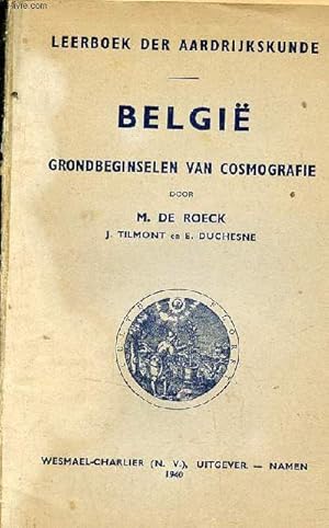 Immagine del venditore per Belgi grondbeginselen van cosmografie - Leerboek der aardrijkskunde. venduto da Le-Livre
