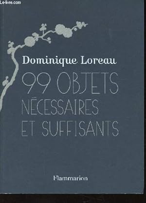 Image du vendeur pour 99 objets ncessaires et suffisants mis en vente par Le-Livre