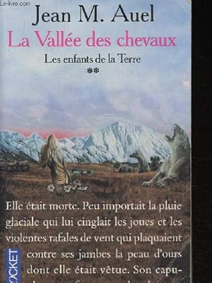 Image du vendeur pour La Valle des chevaux. Tome II (1 volume) : Les enfants de la Terre mis en vente par Le-Livre