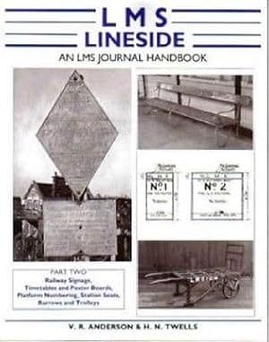 LMS LINESIDE - Part 2: Railway Signage, Timetables and Poster Biards, Platform Numbering, Station...