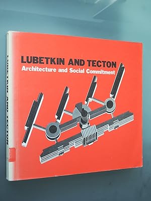 Imagen del vendedor de Lubetkin and Tecton: Architecture and Social Commitment a la venta por PhotoTecture Books