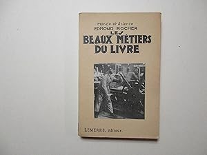 Seller image for Les Beaux mtiers du livre for sale by Aux ftiches