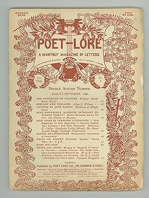 Poet Lore, a Monthly Magazine of Letters, Volume VIII, No. 7, Double Autumn Issue, August - Septe...