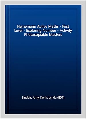 Seller image for Heinemann Active Maths - First Level - Exploring Number - Activity Photocopiable Masters for sale by GreatBookPrices