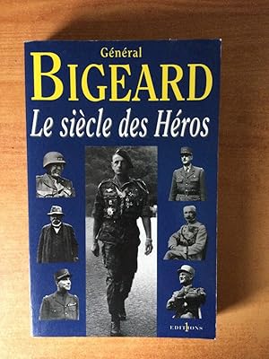 Seller image for LE SIECLE DES HEROS for sale by KEMOLA