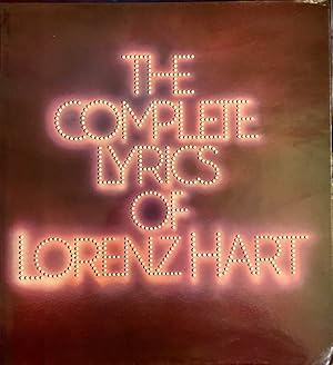 Bild des Verkufers fr The Complete Lyrics of Lorenz Hart zum Verkauf von A Cappella Books, Inc.