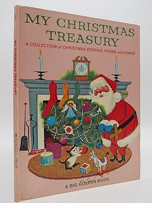 MY CHRISTMAS TREASURY A COLLECTION OF CHRISTMAS STORIES, POEMS, AND SONGS
