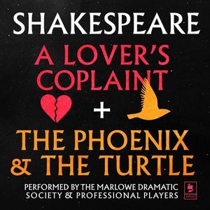 Seller image for Lover's Complaint & the Phoenix and the Turtle for sale by GreatBookPrices