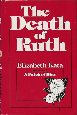 Image du vendeur pour THE DEATH OF RUTH mis en vente par SCENE OF THE CRIME 