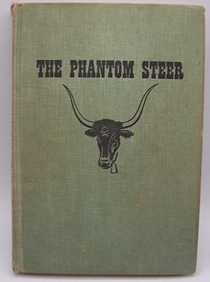 Imagen del vendedor de The Phantom Steer a la venta por Easy Chair Books