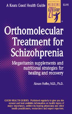 Imagen del vendedor de Orthomolecular Treatment for Schizophrenia (Spiral Bound, Comb or Coil) a la venta por BargainBookStores