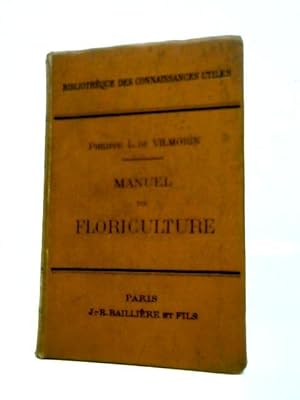 Imagen del vendedor de Manuel De Floriculture a la venta por World of Rare Books