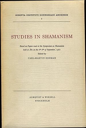 Bild des Verkufers fr Studies in Shamanism Based on Papers read at the Samposium on Shamanism held at Abo on the 6th-8th of September 1962 zum Verkauf von avelibro OHG