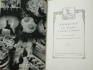 Seller image for Cooking is Easy: A Hostess Handbook for sale by Bookworks [MWABA, IOBA]