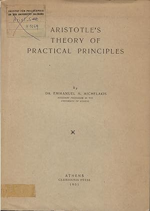 Imagen del vendedor de Aristotle's Theory of Practical Principles a la venta por avelibro OHG