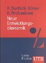 Seller image for Neue Entwicklungskonomik (Uni-Taschenbcher M) for sale by Gabis Bcherlager