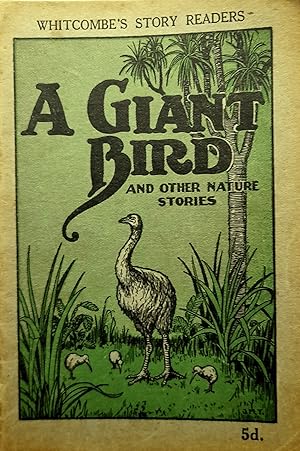 A Giant Bird and Other Nature Stories.