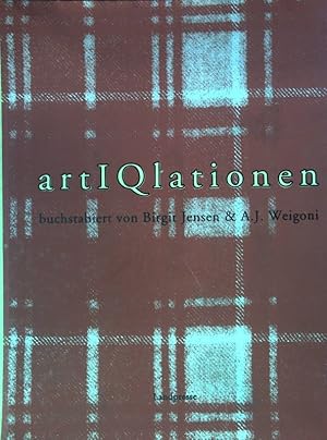 ArtIQlationen buchstabiert (SIGNIERTES EXEMPLAR)