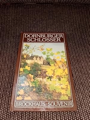 Dornburger Schlösser. es fotogr. Renate u. Roger Rössing. Den Text schrieb Christel Foerster / Br...