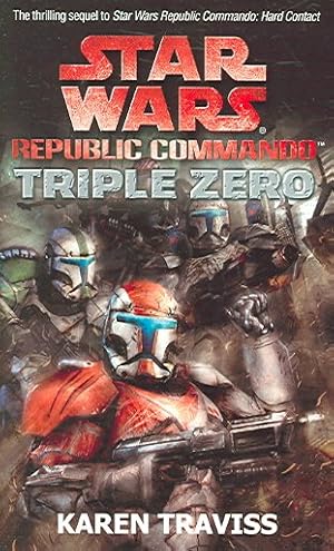 Imagen del vendedor de Star Wars Republic Commando Triple Zero a la venta por GreatBookPrices