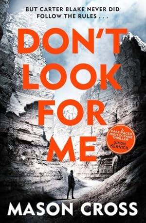 Bild des Verkufers fr Don't Look for Me : Carter Blake Book 4 zum Verkauf von GreatBookPrices
