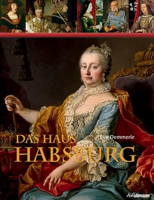 Bild des Verkufers fr Das Haus Habsburg zum Verkauf von Gerald Wollermann