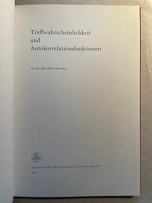 Treffwahrscheinlichkeit und Autokorrelationsfunktionen.