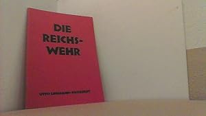 Imagen del vendedor de Die Reichswehr. Gedanken eines Zivilisten. a la venta por Antiquariat Uwe Berg